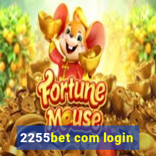 2255bet com login